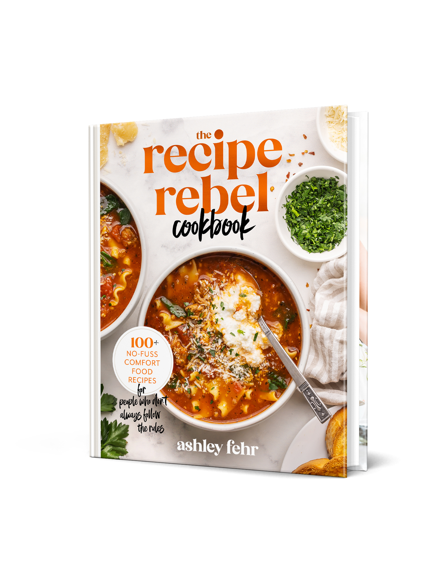 The Recipe Rebel Cookbook